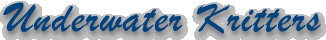 underwater kritters